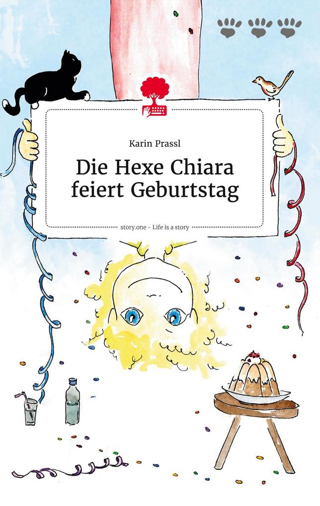 Image of Die Hexe Chiara feiert Geburtstag. Life is a Story - story.one