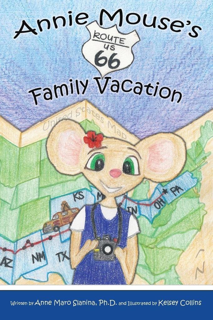Annie Mouse‘s Route 66 Family Vacation