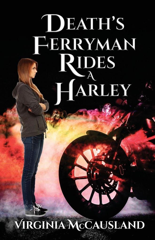 Death's Ferryman Rides A Harley