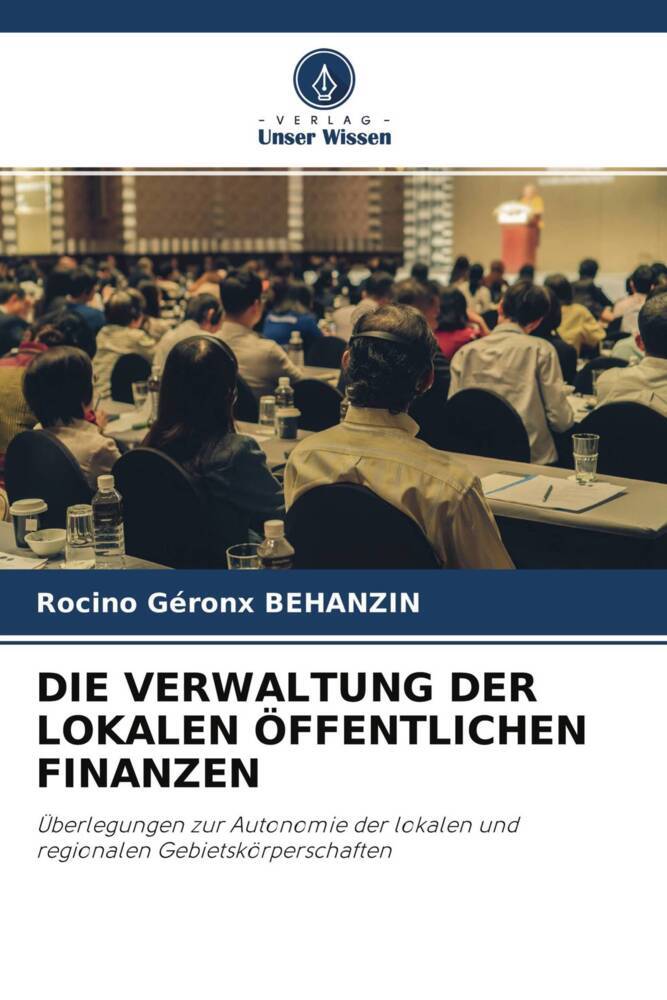 DIE VERWALTUNG DER LOKALEN ÖFFENTLICHEN FINANZEN