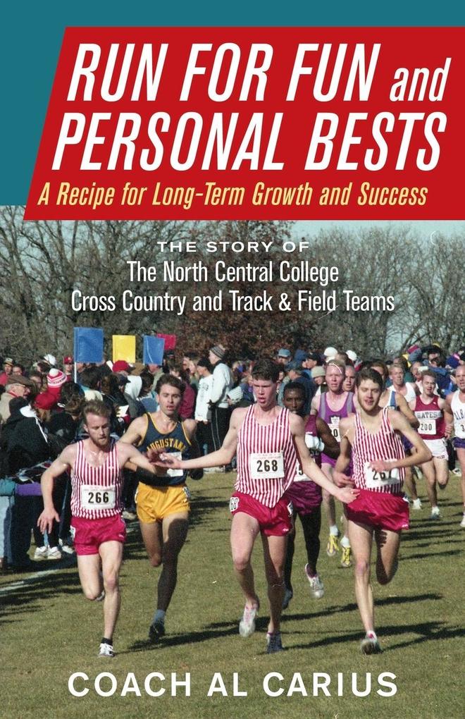 Run for Fun and Personal Bests