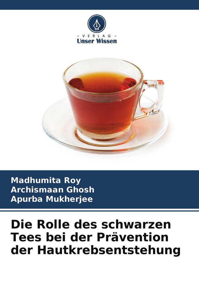 Die Rolle des schwarzen Tees bei der Prävention der Hautkrebsentstehung