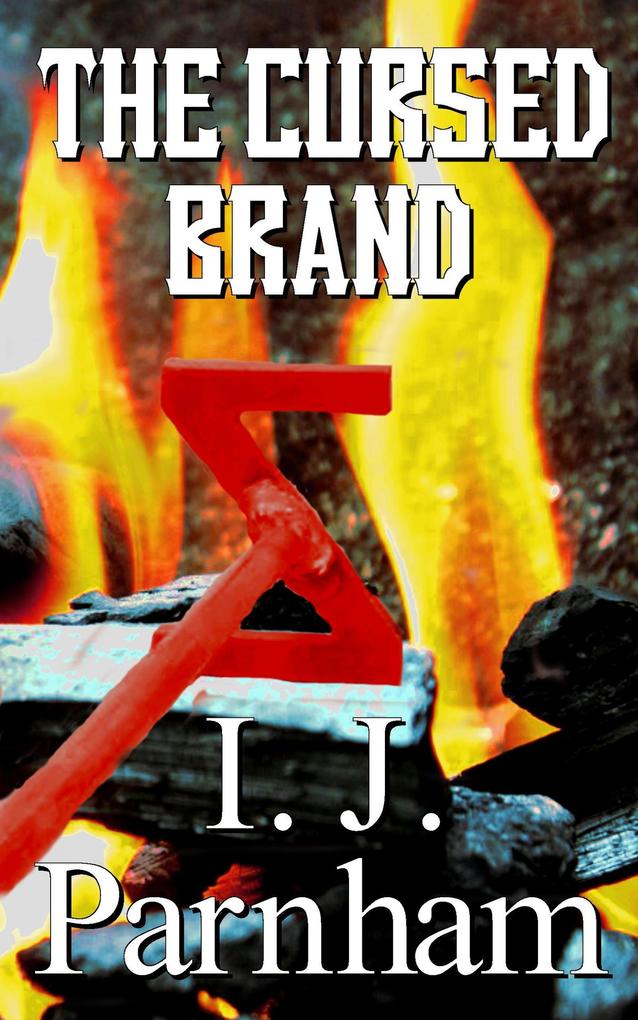 The Cursed Brand (Cassidy Yates #11)