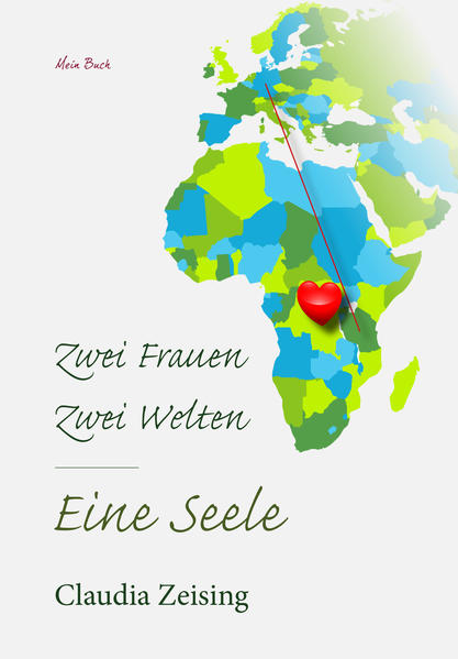 Image of Zwei Frauen - Zwei Welten - Eine Seele