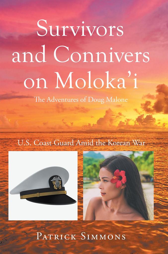 Survivors and Connivers on Moloka‘i