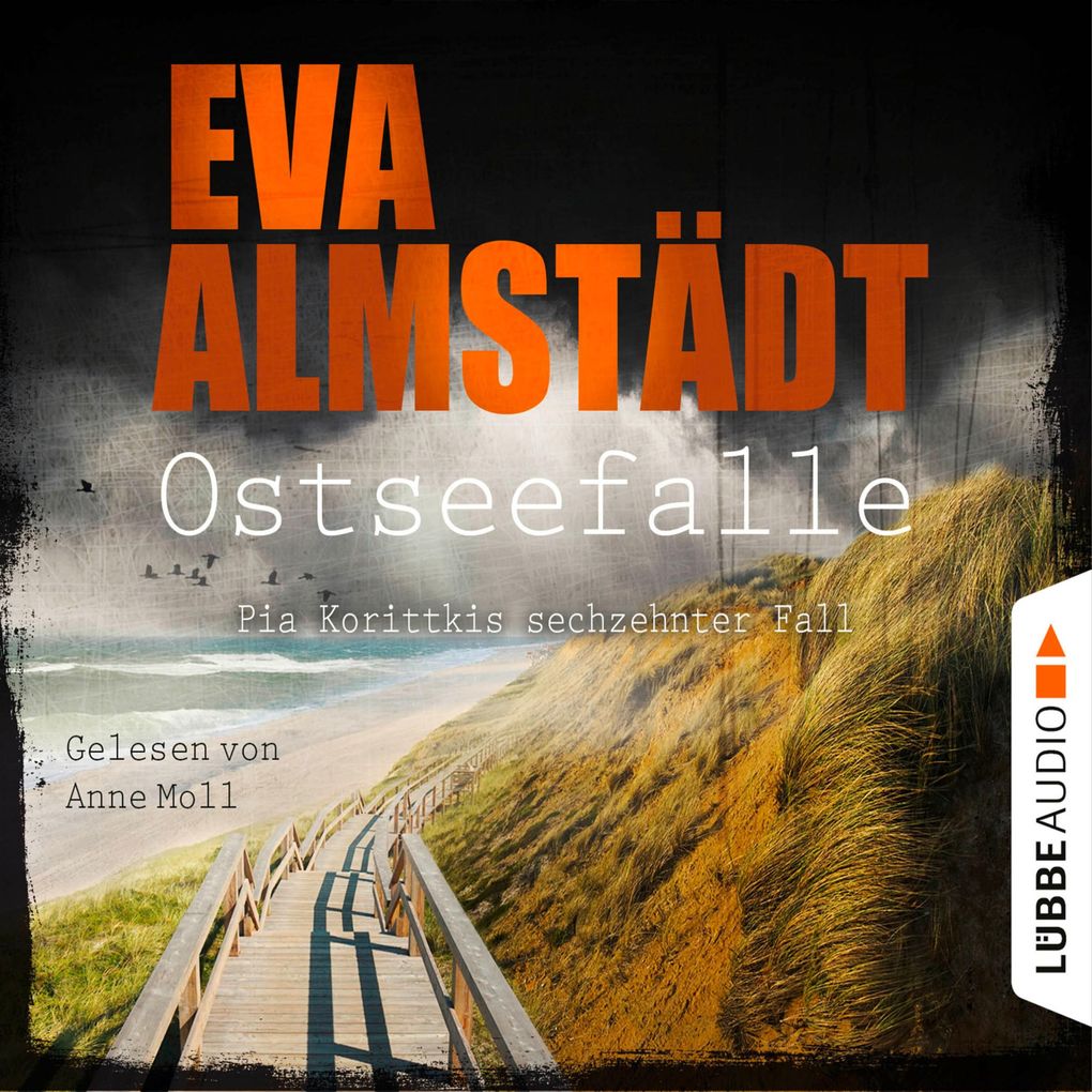 Ostseefalle - Pia Korittkis sechzehnter Fall - Kommissarin Pia Korittki 16