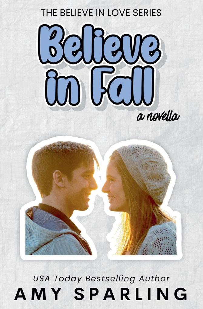 Believe in Fall