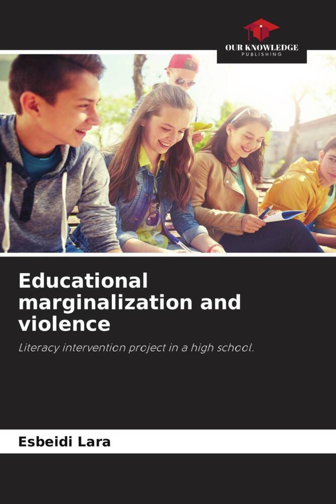 Educational marginalization and violence