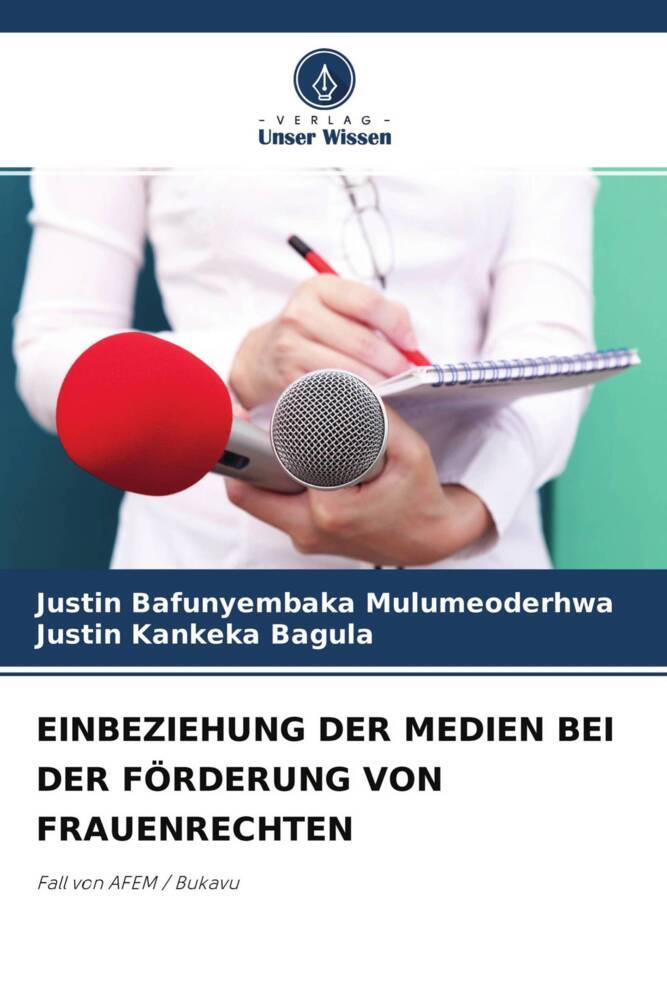 EINBEZIEHUNG DER MEDIEN BEI DER FÖRDERUNG VON FRAUENRECHTEN