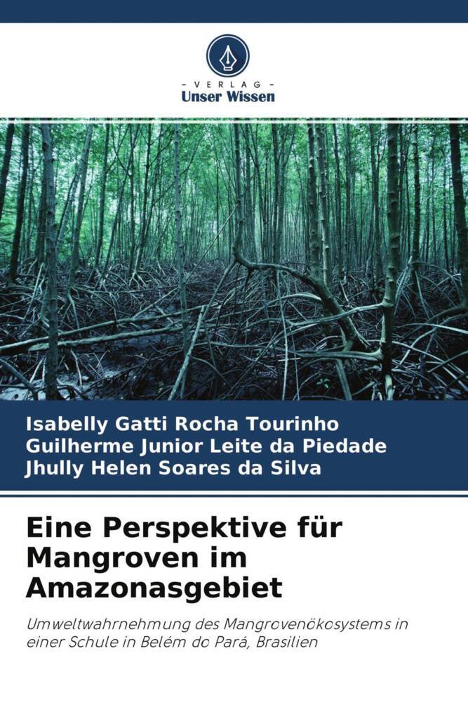 Eine Perspektive für Mangroven im Amazonasgebiet