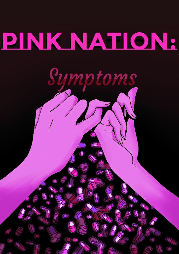 Symptoms (Pink Nation #1)
