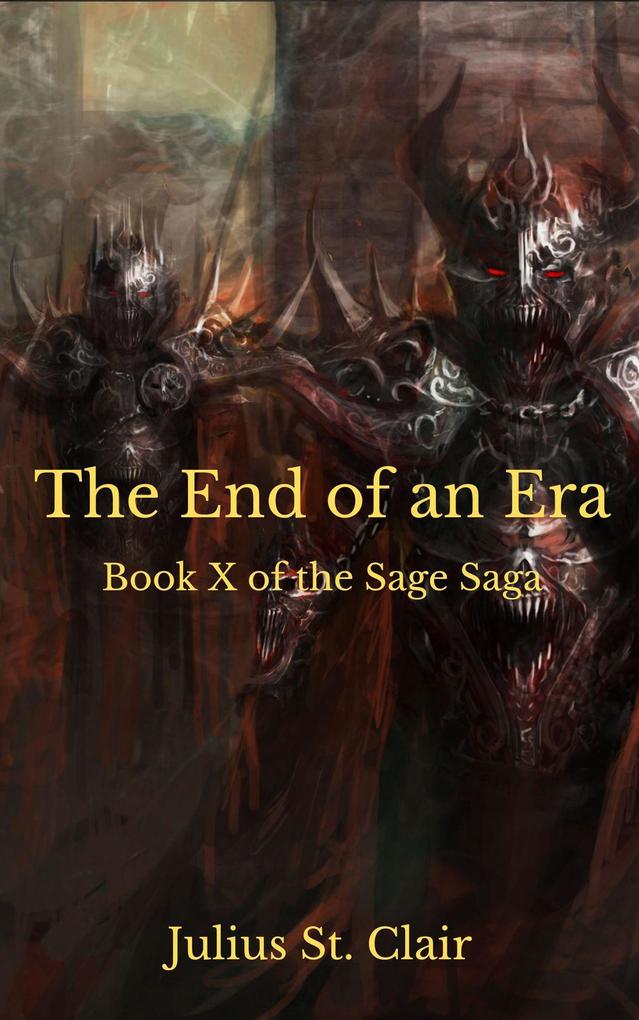The End of an Era (Sage Saga #10)