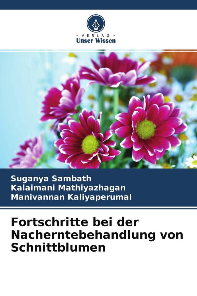 Fortschritte bei der Nacherntebehandlung von Schnittblumen