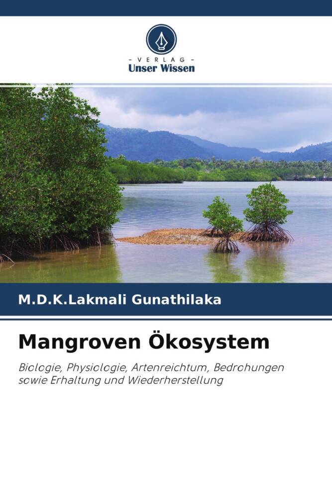 Mangroven Ökosystem