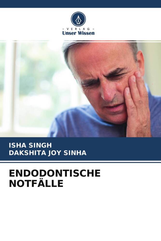 ENDODONTISCHE NOTFÄLLE