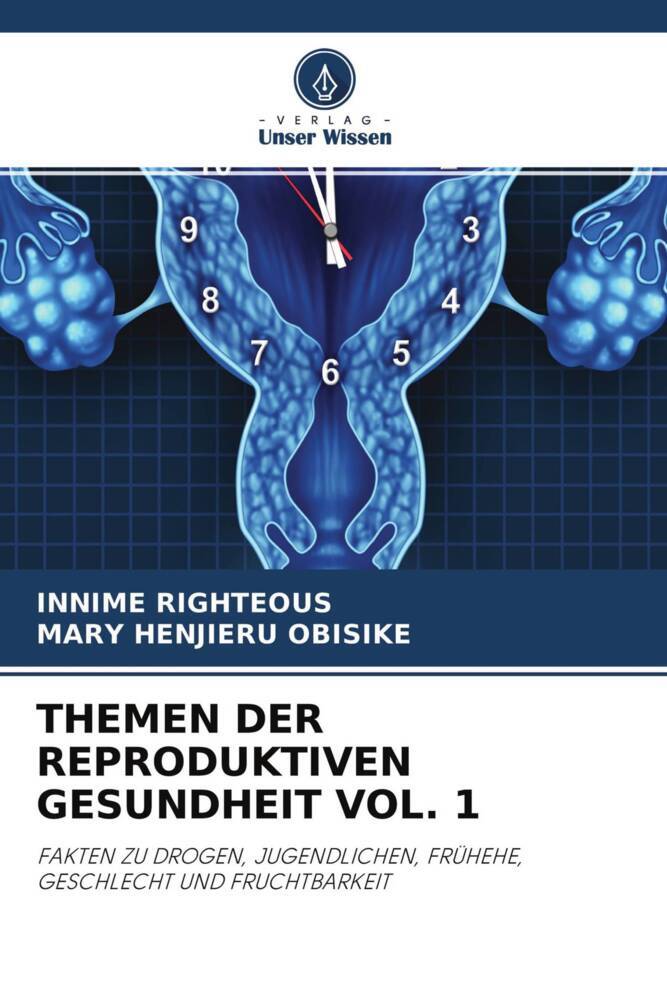 THEMEN DER REPRODUKTIVEN GESUNDHEIT VOL. 1