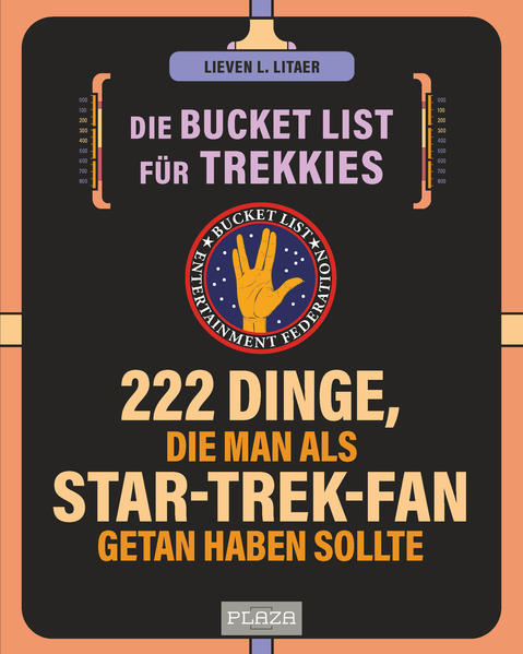 Die Bucket List für Trekkies. 222 Dinge die man als Star-Trek-Fan getan haben sollte
