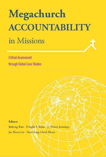 Megachurch Accountability in Missions:
