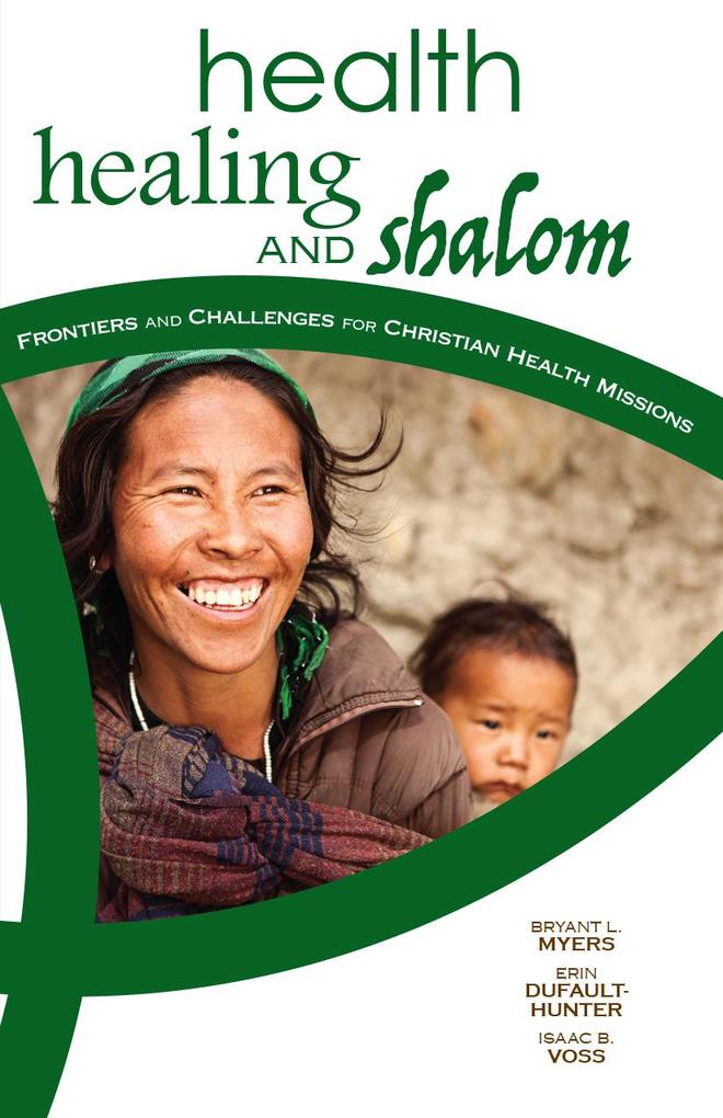 Health Healing and Shalom