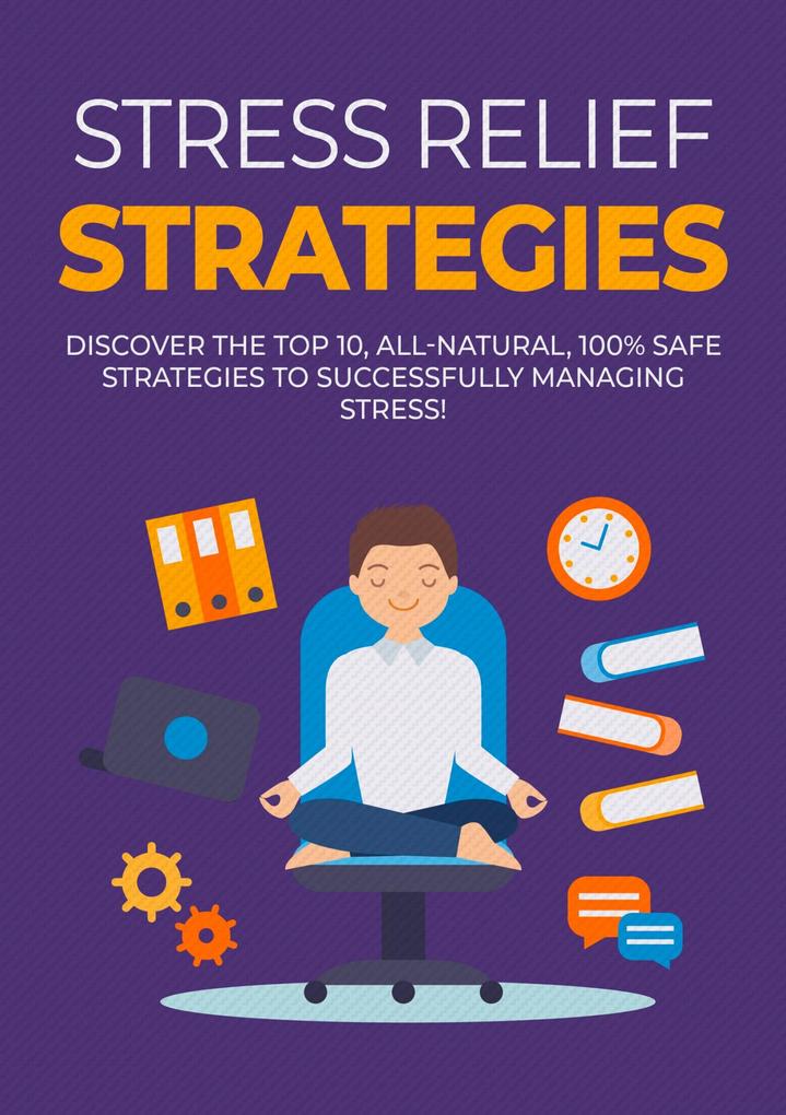 Natural Stress Relief Strategies