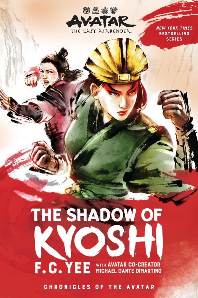Avatar: The Last Airbender: The Shadow of Kyoshi (Chronicles of the Avatar Book 2 The Kyoshi Novels Book 2)