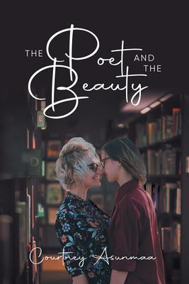 The Poet and The Beauty