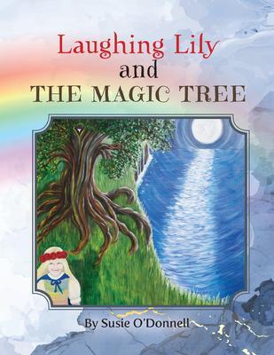 Laughing  and The Magic Tree