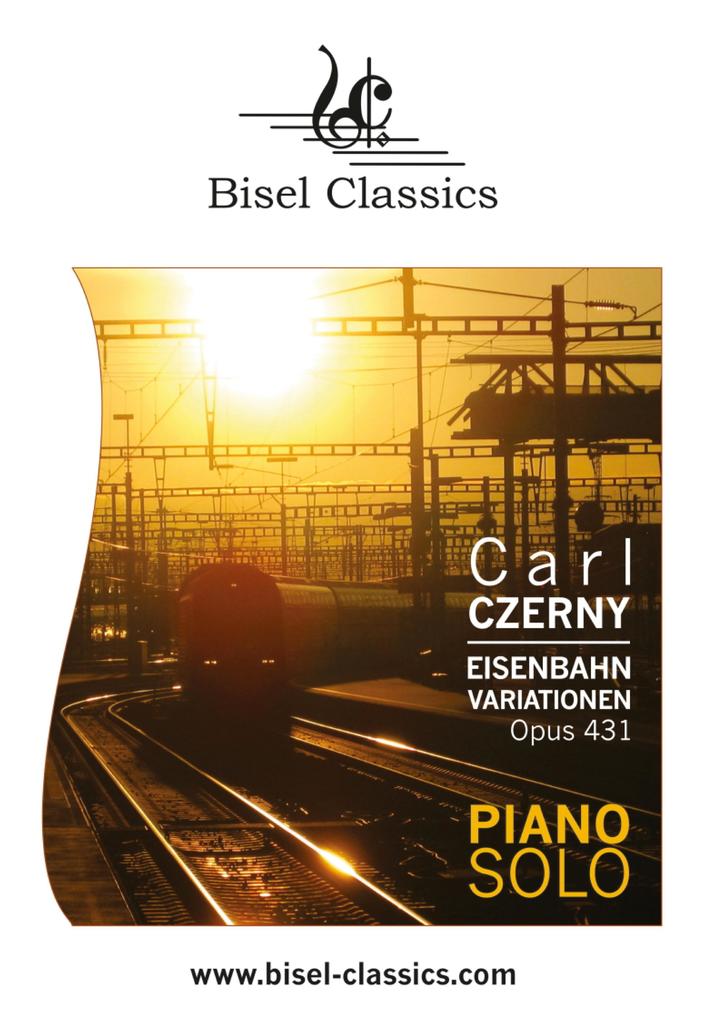 Eisenbahn Variationen Opus 431 - Carl Czerny