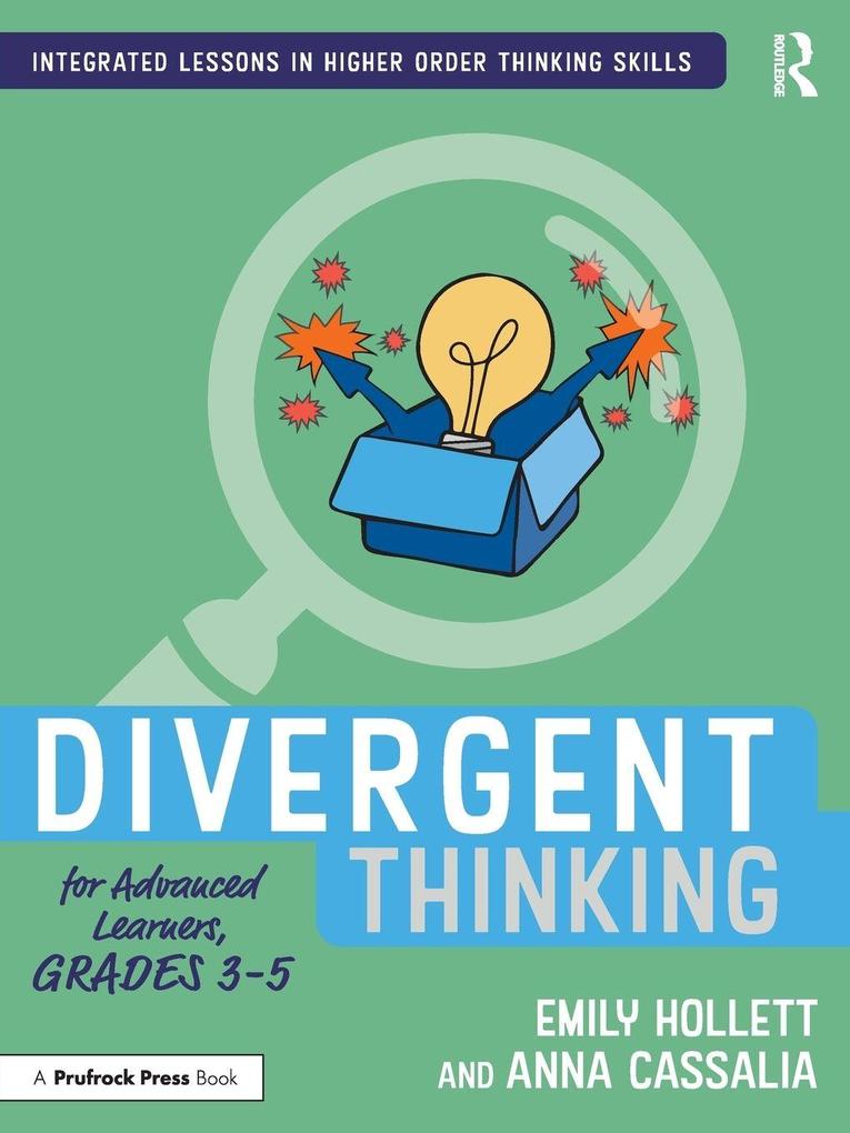 Divergent Thinking for Advanced Learners Grades 3-5