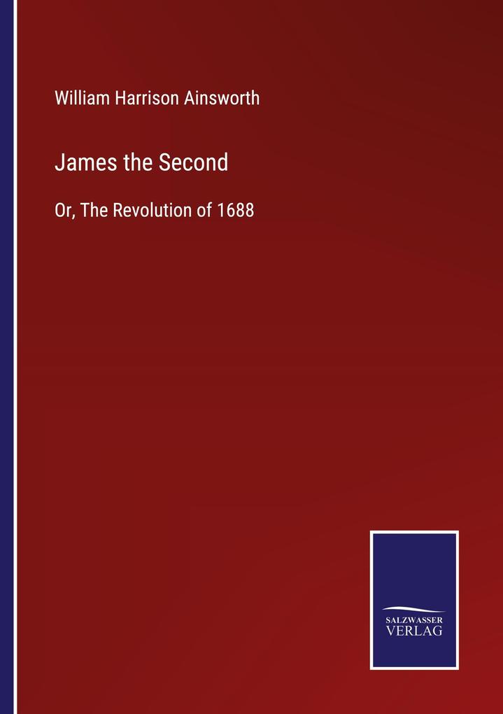 James the Second