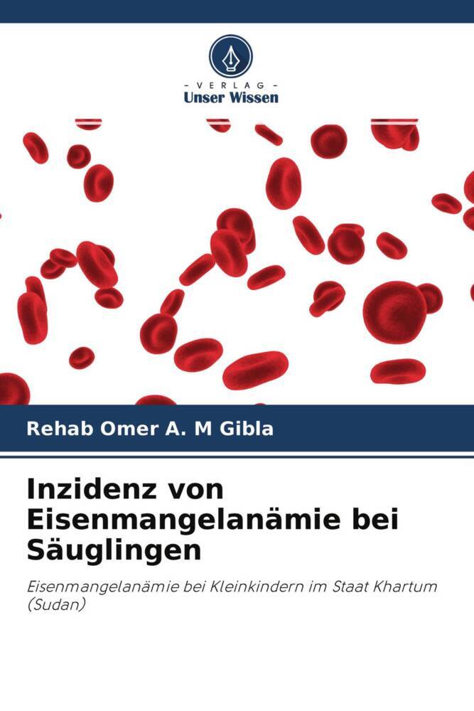 Inzidenz von Eisenmangelanämie bei Säuglingen