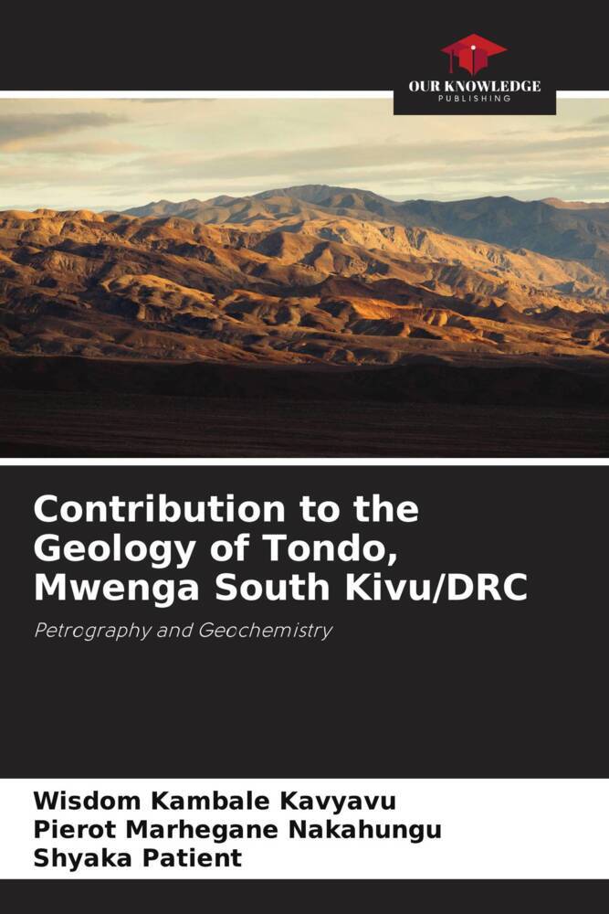 Contribution to the Geology of Tondo Mwenga South Kivu/DRC