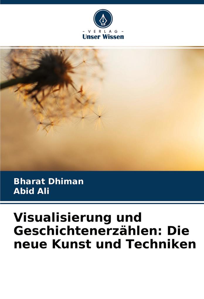 Visualisierung und Geschichtenerzählen: Die neue Kunst und Techniken