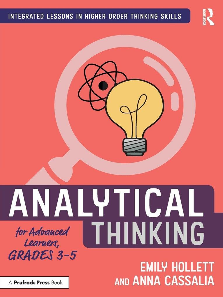 Analytical Thinking for Advanced Learners Grades 3-5