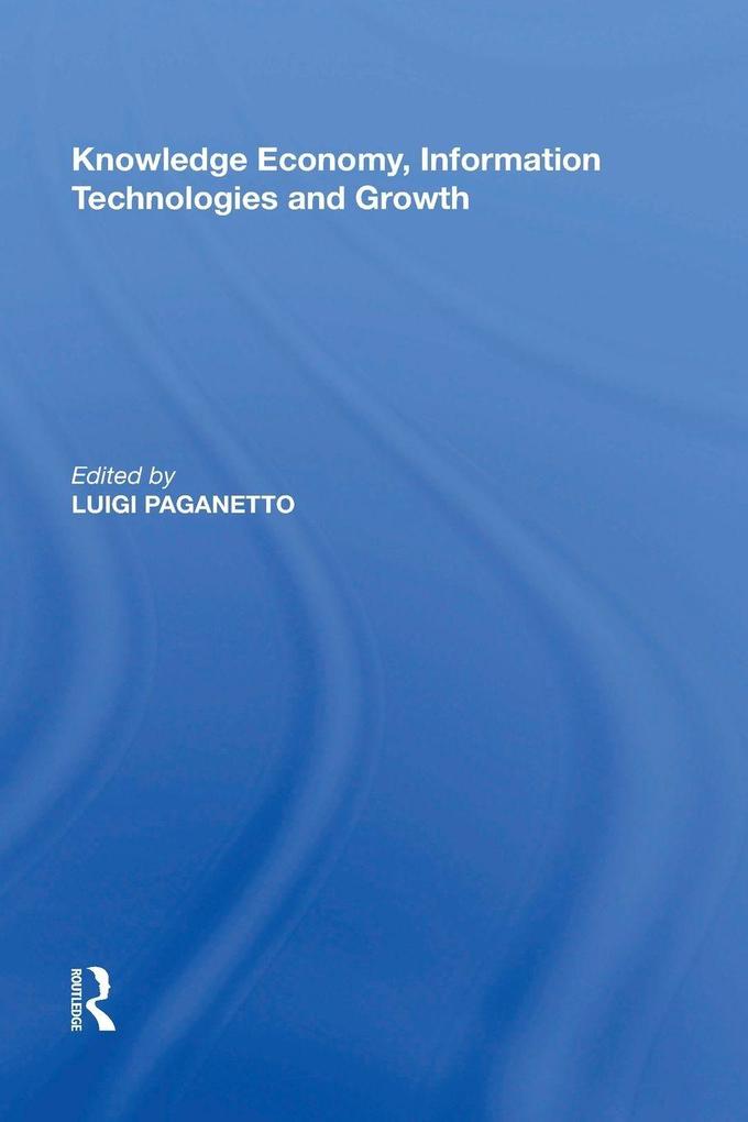 Knowledge Economy Information Technologies and Growth