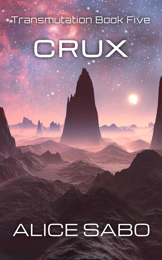 Crux (Transmutation #5)