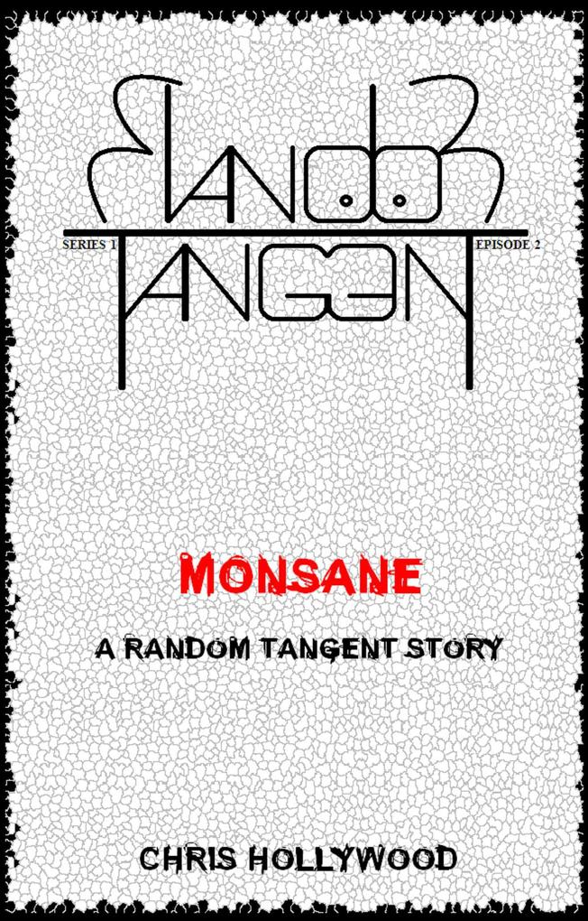 Monsane (Random Tangent #2)