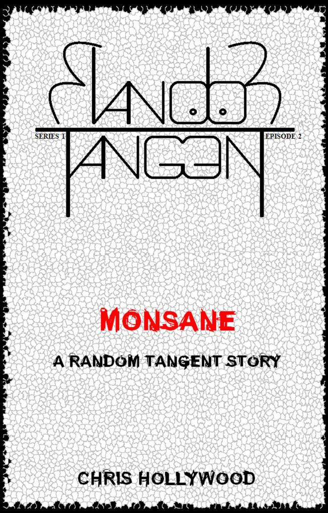 Monsane (Random Tangent #2)