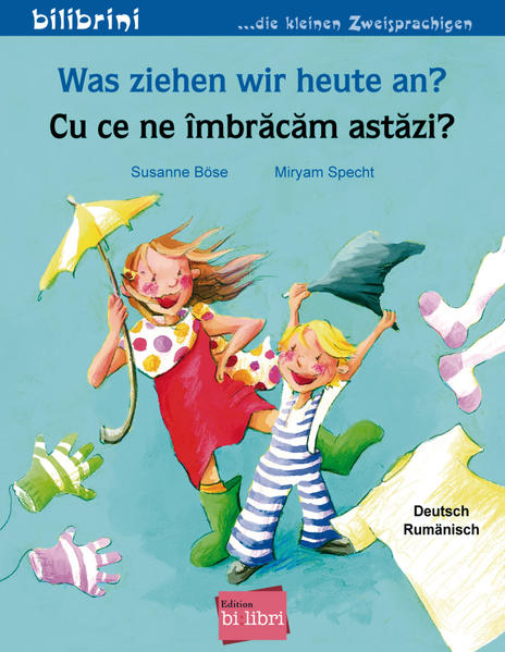 Image of Was ziehen wir heute an? Kinderbuch Deutsch-Rumänisch