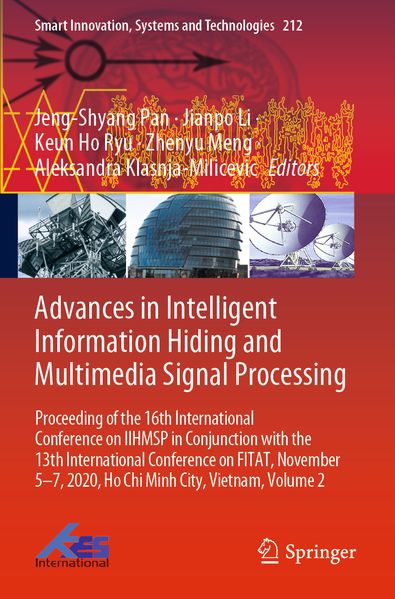 Advances in Intelligent Information Hiding and Multimedia Signal Processing