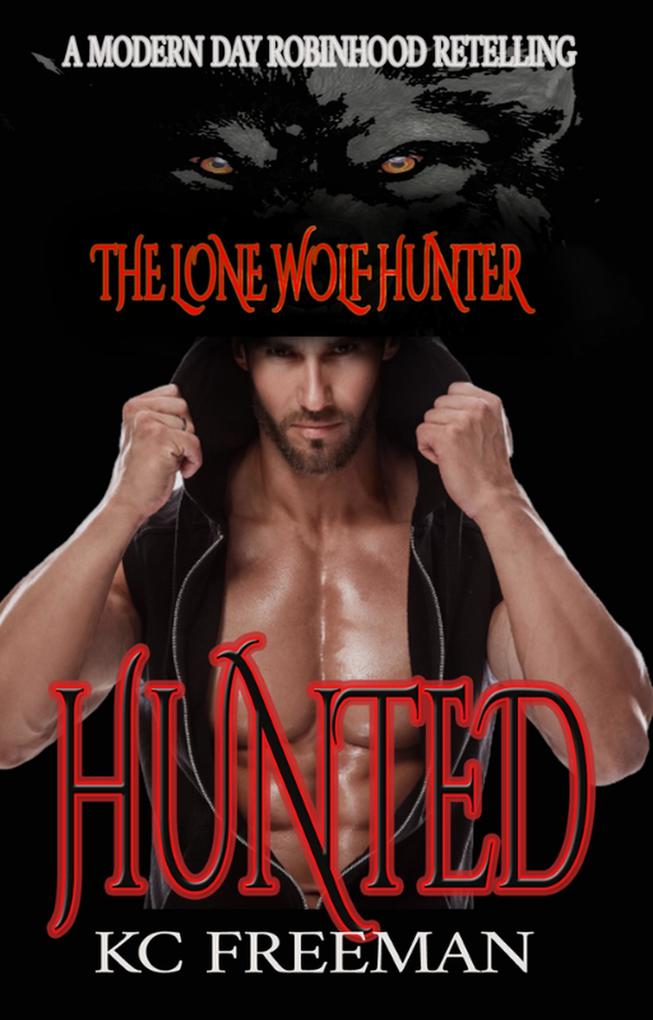 Hunted (The Lone Wolf Hunter #1)