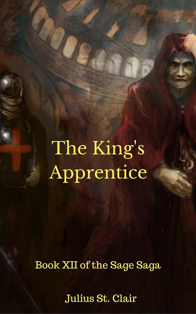 The King‘s Apprentice (Sage Saga #12)