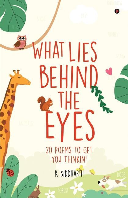 What Lies behind the Eyes: 20 Poems to Get You Thinkin‘