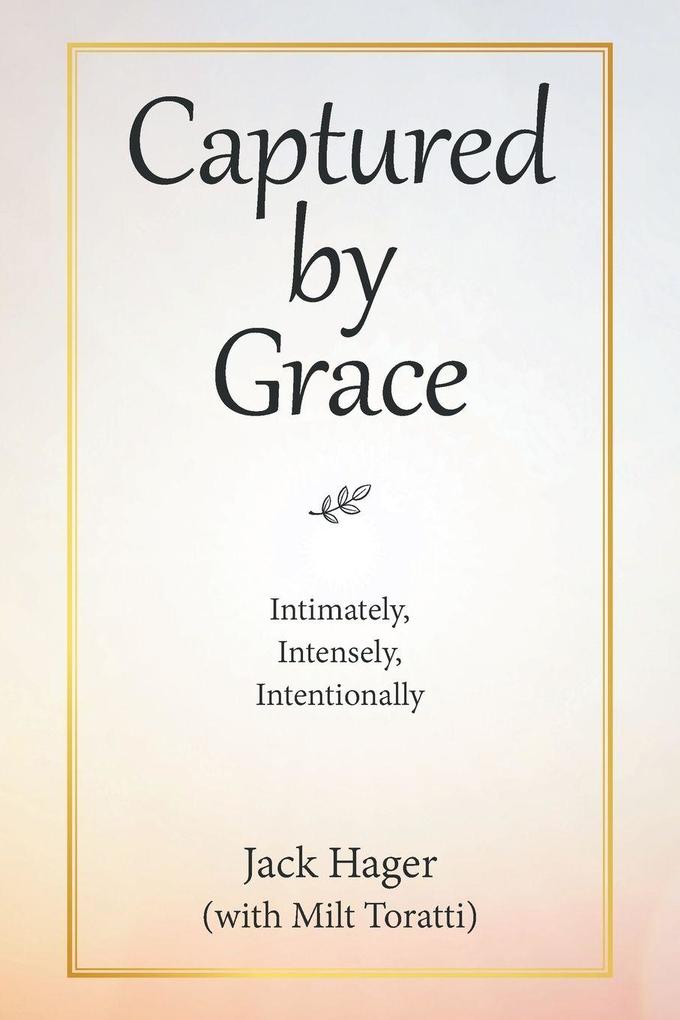 Captured by Grace