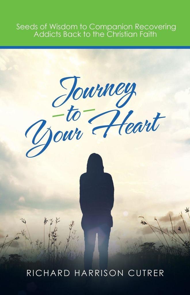 Journey to Your Heart