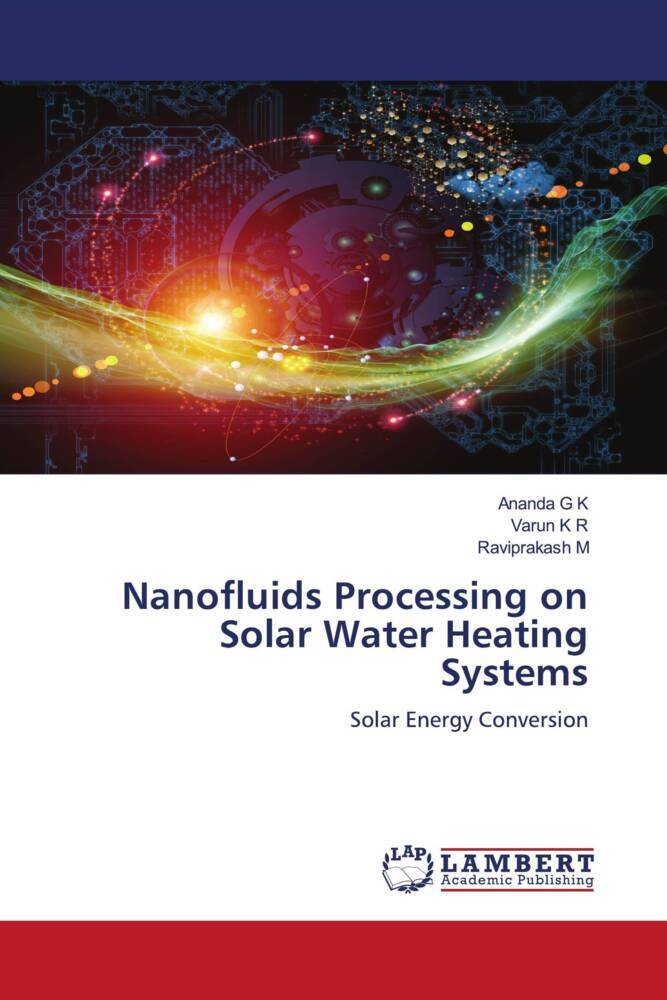 Nanofluids Processing on Solar Water Heating Systems
