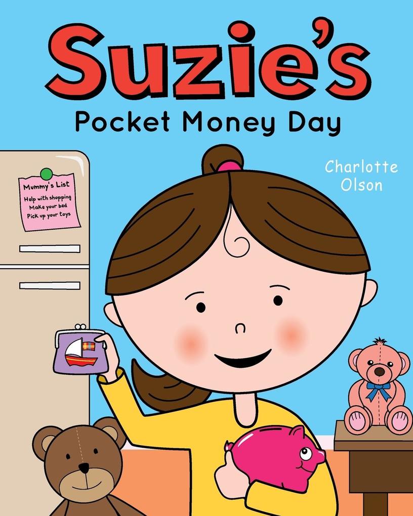 Suzie‘s Pocket Money Day