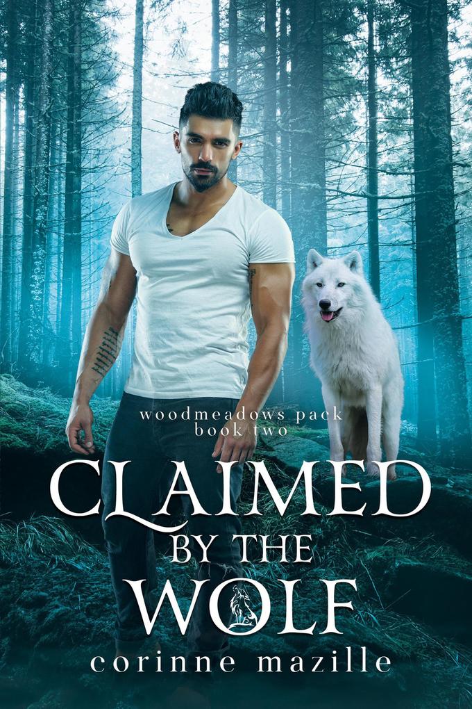 Claimed By The Wolf (Woodmeadows Pack #2)