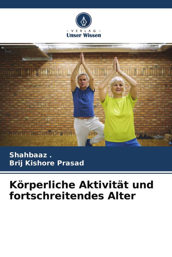 Körperliche Aktivität und fortschreitendes Alter