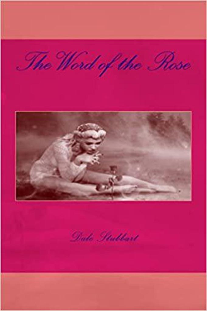 The Word of the Rose